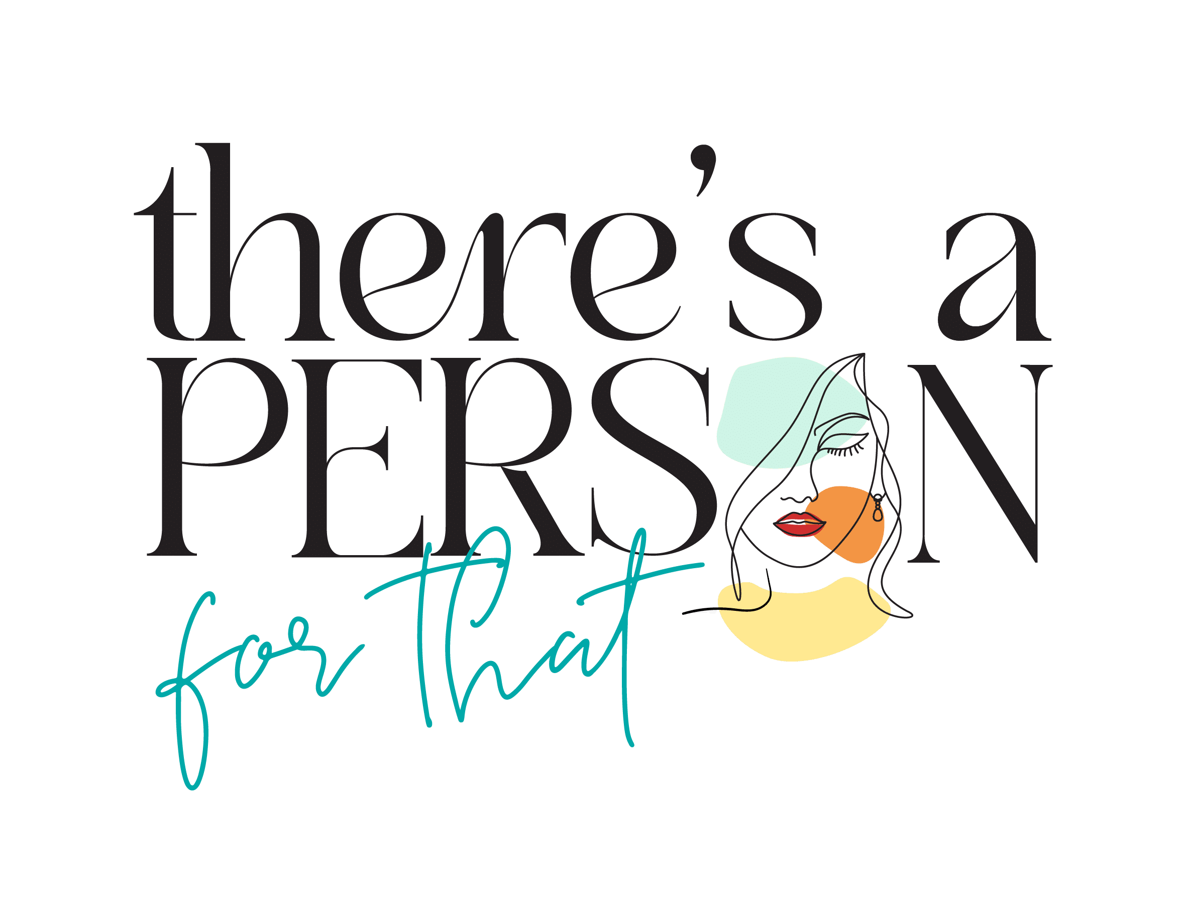 Main logo for There's A Person For That